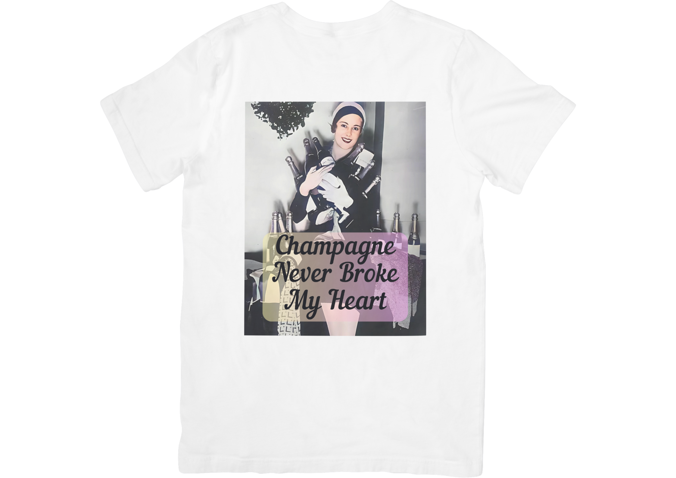 Champagne Never Broke My Heart T-shirt