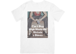 Load image into Gallery viewer, Can&#39;t Buy Heels on Nickels &amp; Dimes T-shirt
