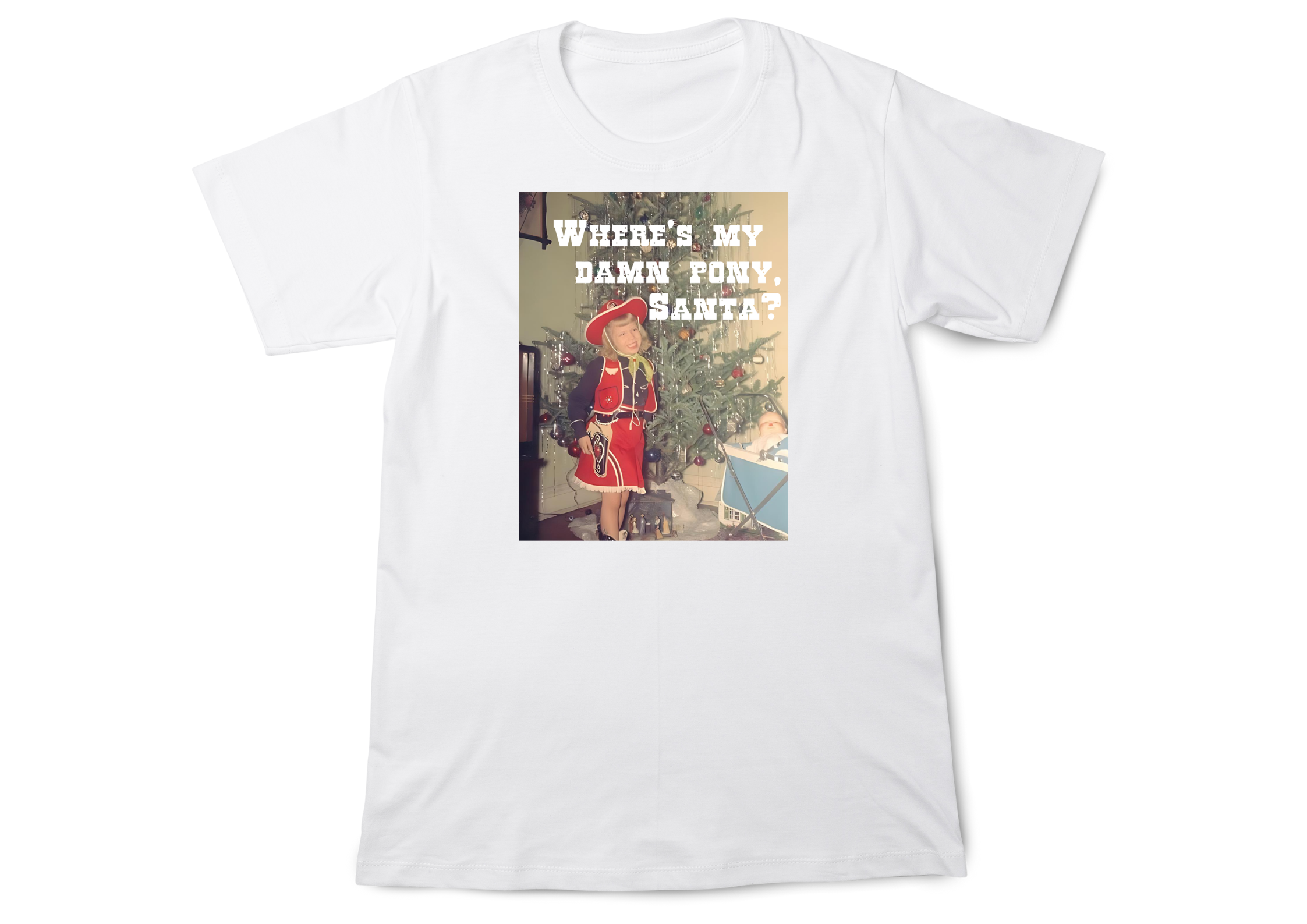 ‘Where’s My Damn Pony Santa’ graphic t-shirt with western holiday design, laid flat”