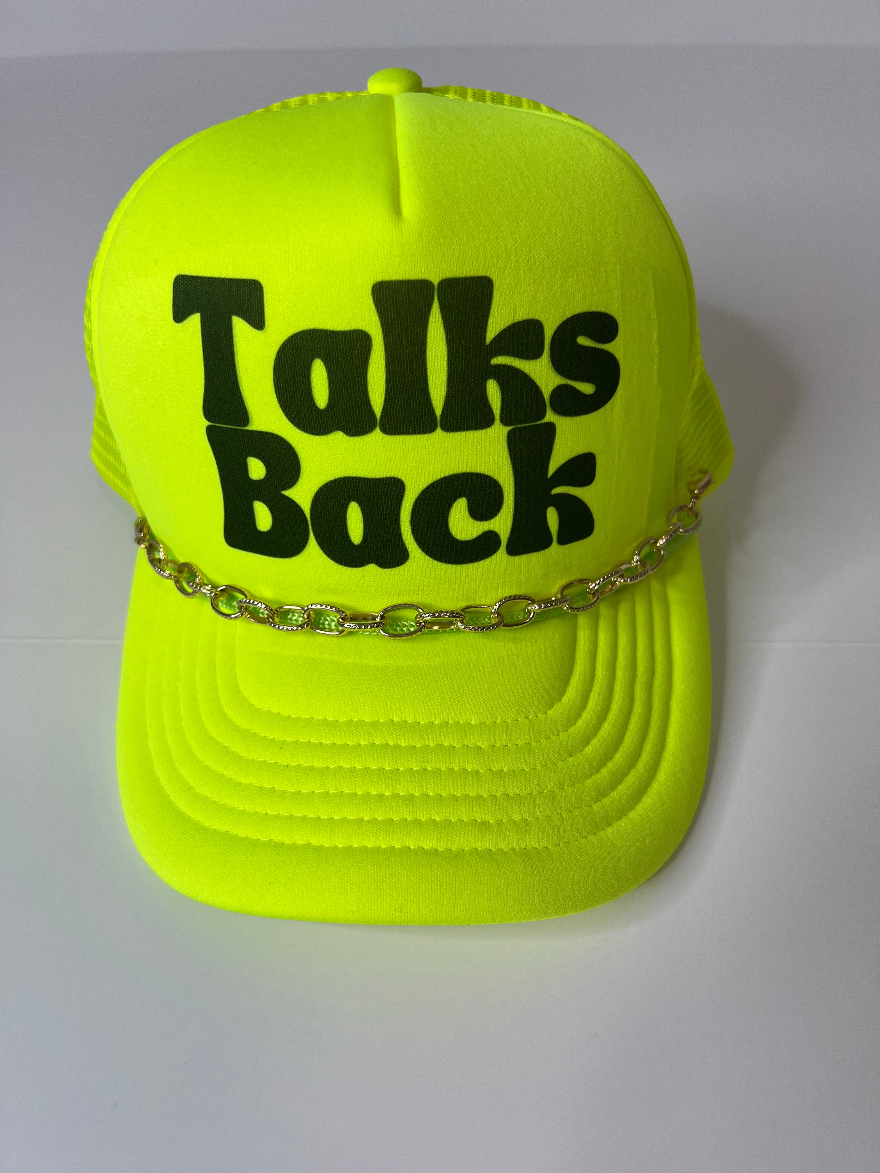 Talks Back Trucker Hat